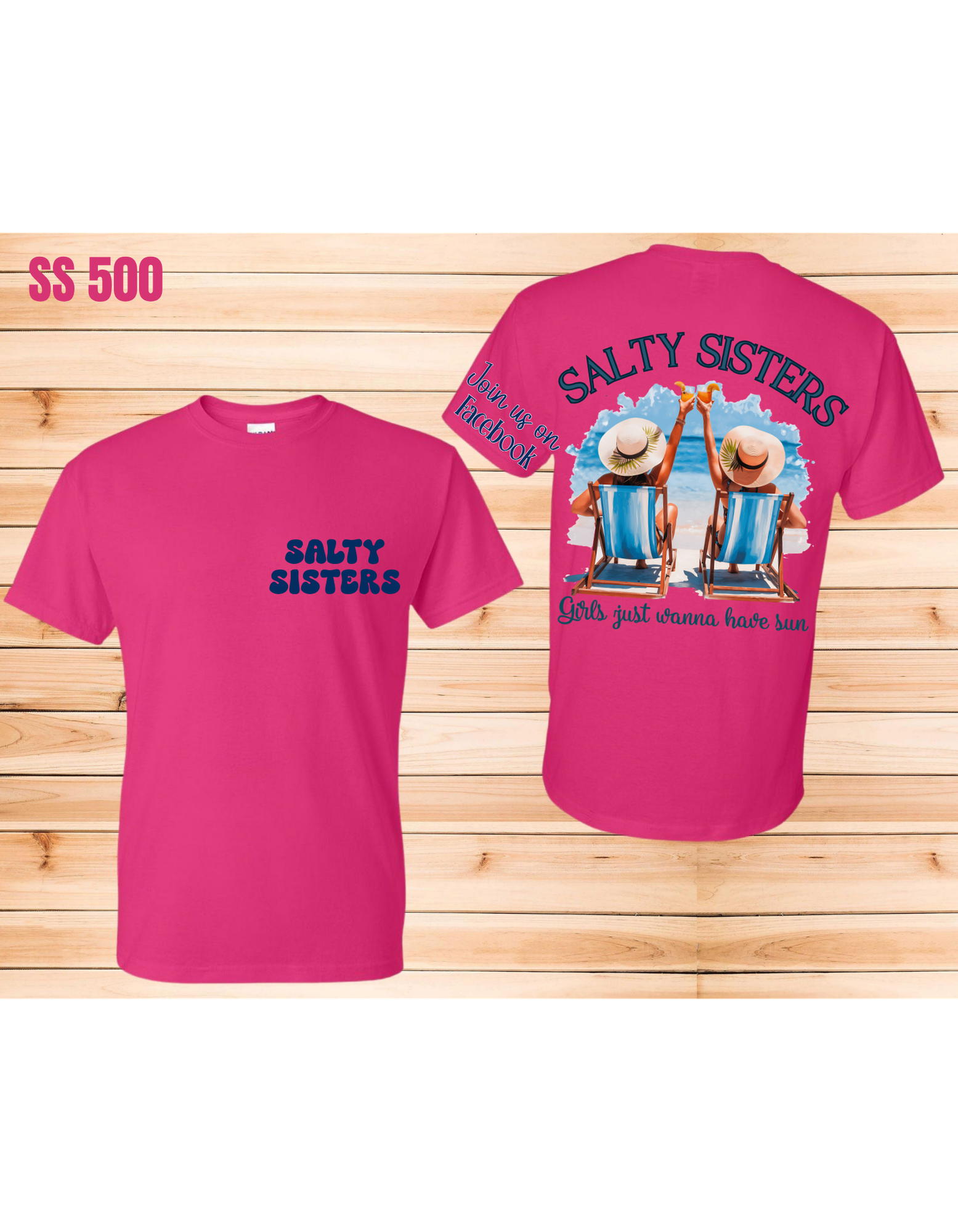 Short Sleeve T-Shirt Crew neck Beach Chairs Girls just wanna have sun Salty Sisters